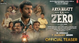 Powerful teaser for ‘Aryabhata Ka Zero’ released; film to hit theaters on August 7.